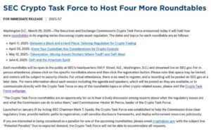 SEC Crypto Task Force roundtables scheduled between April 11 and June 6