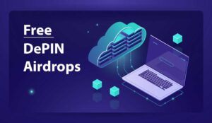 5 Free DePIN Airdrops